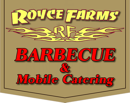 Royce Farms BBQ